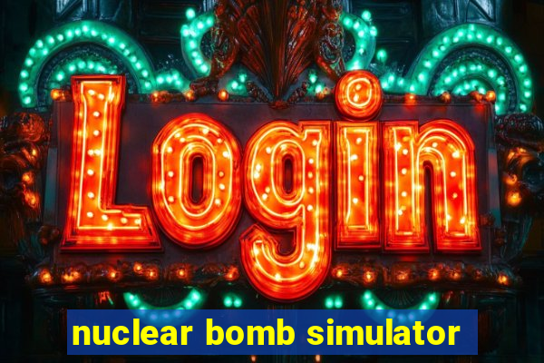 nuclear bomb simulator